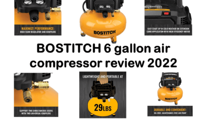 BOSTITCH 6 gallon air compressor review 2022