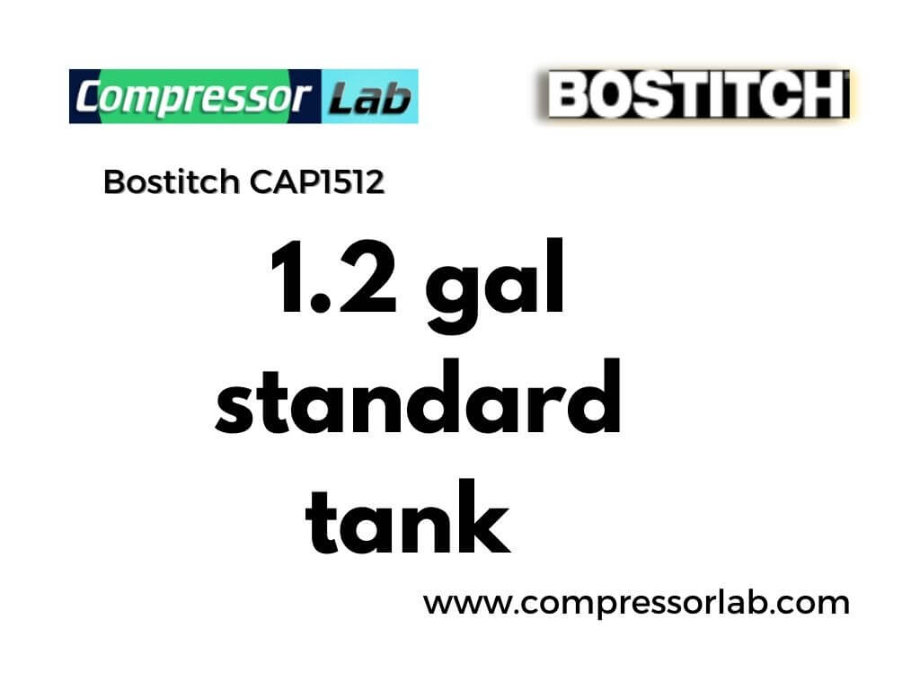 tank size of Bostitch CAP1512