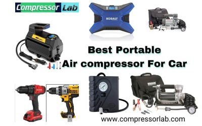 Best Portable Air Compressor For Car: Our Top Picks