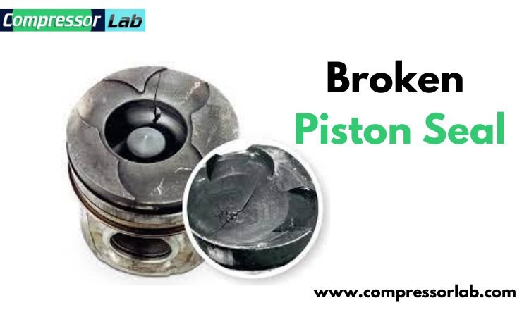 Broken Piston Seal