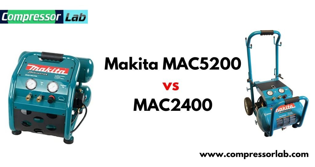 Makita MAC5200 vs MAC2400