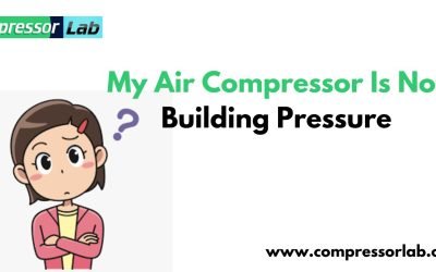 My Air Compressor Is Not Building Pressure: 5 Common Causes 