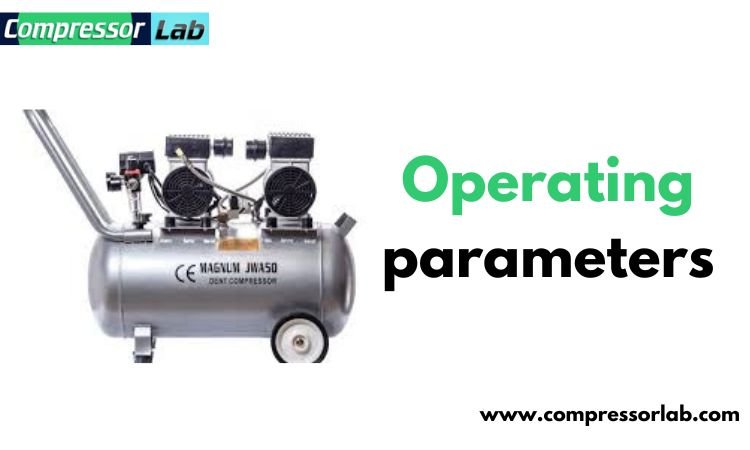 Operating parameters