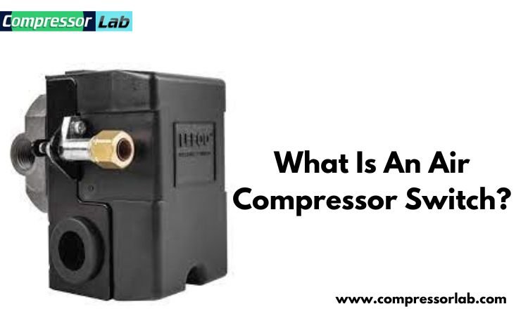 what is an air compressor switch?