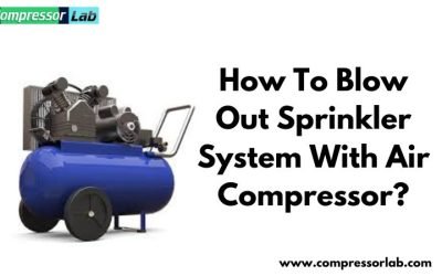 How To Blow Out Sprinkler System With Air Compressor?