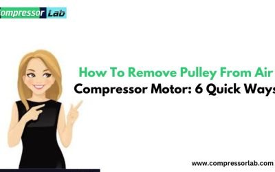 How To Remove Pulley From Air Compressor Motor: 6 Quick Ways