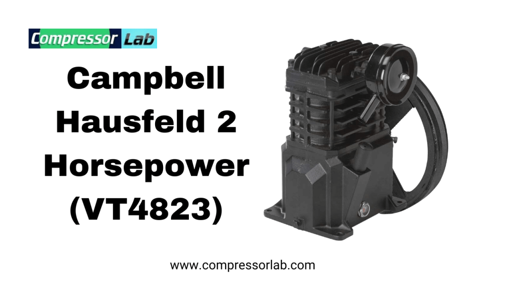 Campbell Hausfeld 2 Horsepower (VT4823)